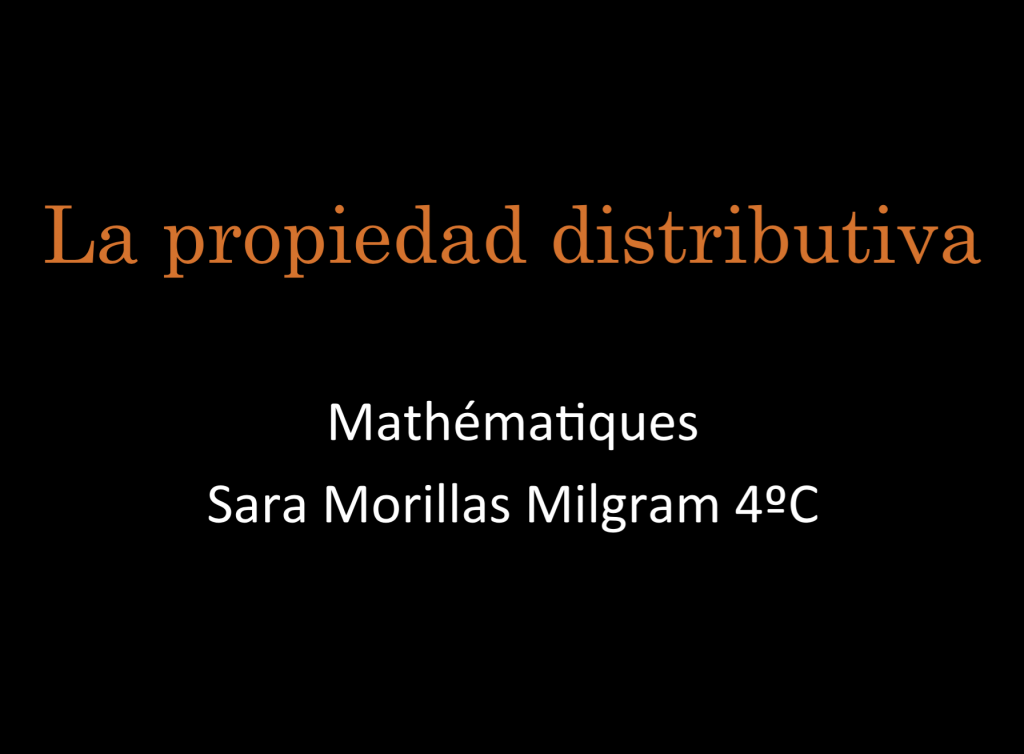 LA PROPIEDAD DISTRIBUTIVA DE SARA MORILLAS